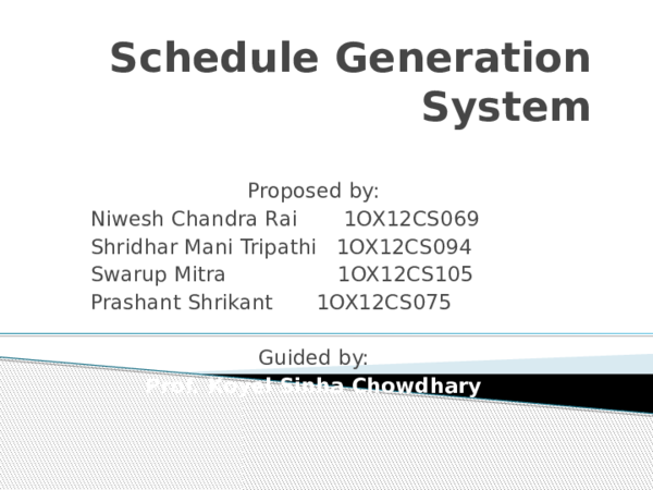 (PPT) Schedule Generation System