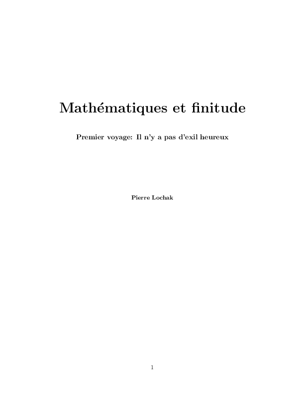 Mathématiques et finitude Premier voyage Il n'y a pas d'exil heureux