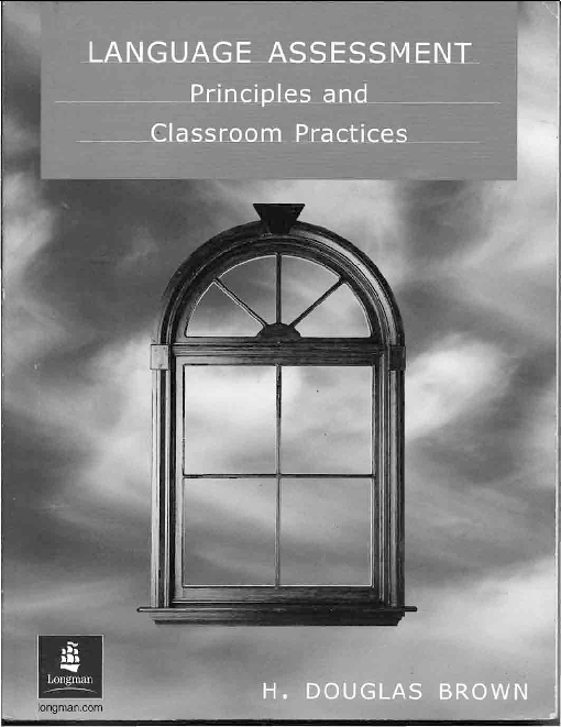 PDF) Language Assessment Principles and Classroom Practices