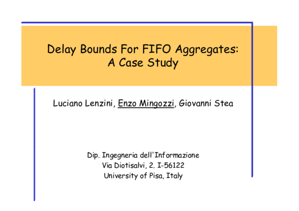 (PDF) Delay bounds for FIFO aggregates: a case study