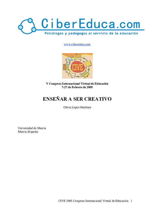 (PDF) CIVE 2005 Congreso Internacional Virtual de Educación 1 ENSEÑAR A SER CREATIVO Eleonora (PDF) CIVE 2005 Congreso Internacional Virtual de Educación 1 ENSEÑAR A SER CREATIVO Eleonora