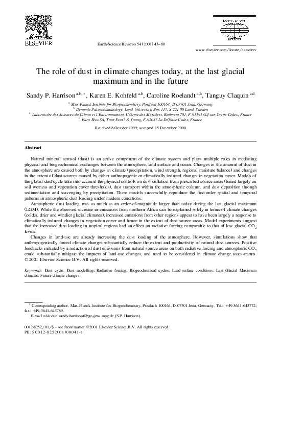 The role of dust in climate changes today, at the last glacial maximum and in the future