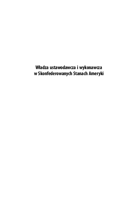 Władza ustawodawcza i wykonawcza w Skonfederowanych Stanach Ameryki
