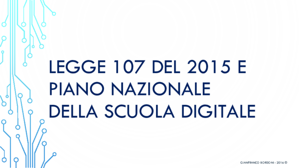 Legge 107 Del 2015 Sintesi Pdf (PDF) LEGGE 107 DEL 2015 E PIANO NAZIONALE DELLA SCUOLA DIGITALE