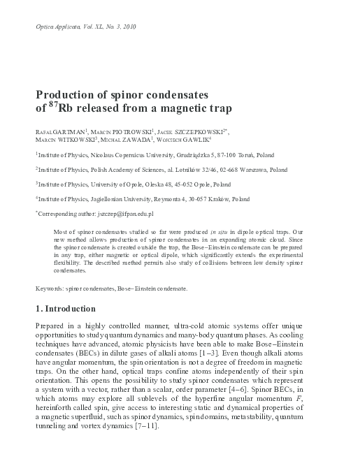 (PDF) Production of spinor condensates of 87 Rb released from a ...