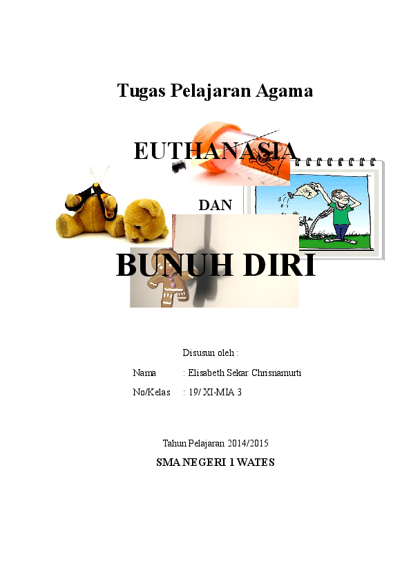 (DOC) Tugas Pelajaran Agama Katolik "Euthanasia dan Bunuh Diri"