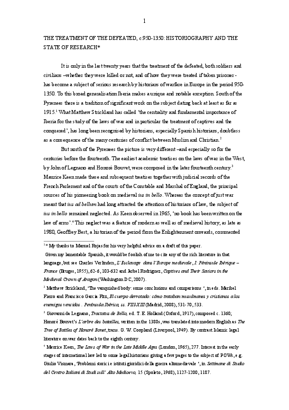 The treatment of the defeated c.950-c.1350: historiography and the state or research