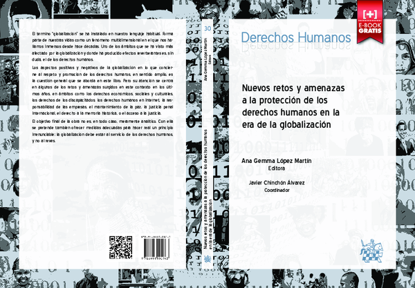 López Martín, A. G. (ed.) y Chinchón Álvarez, J. (coord.) (2016) Nuevos retos y amenazas a la protección de los derechos humanos en la era de la globalización. Tirant lo Blanch, Valencia (EXTRACTO)
