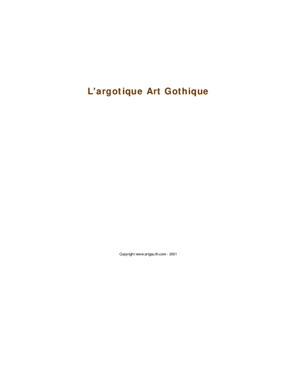 First page of “L'argotique Art Gothique”
