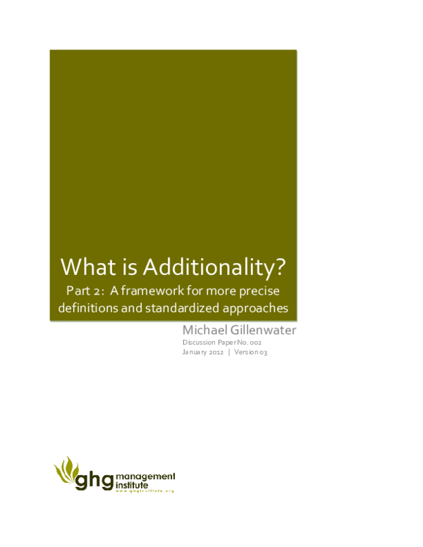 (PDF) What Is Additionality? Part 2 A framework for a more precise