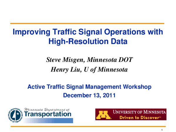 (PDF) Improving Traffic Signal Operations with High-Resolution Data