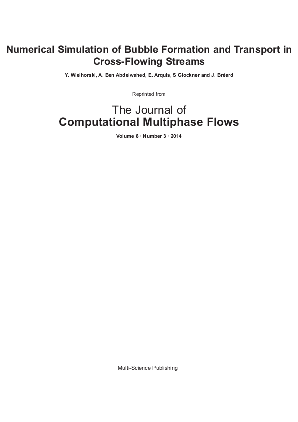 (PDF) Numerical Simulation of Bubble Formation and Transport in Cross ...