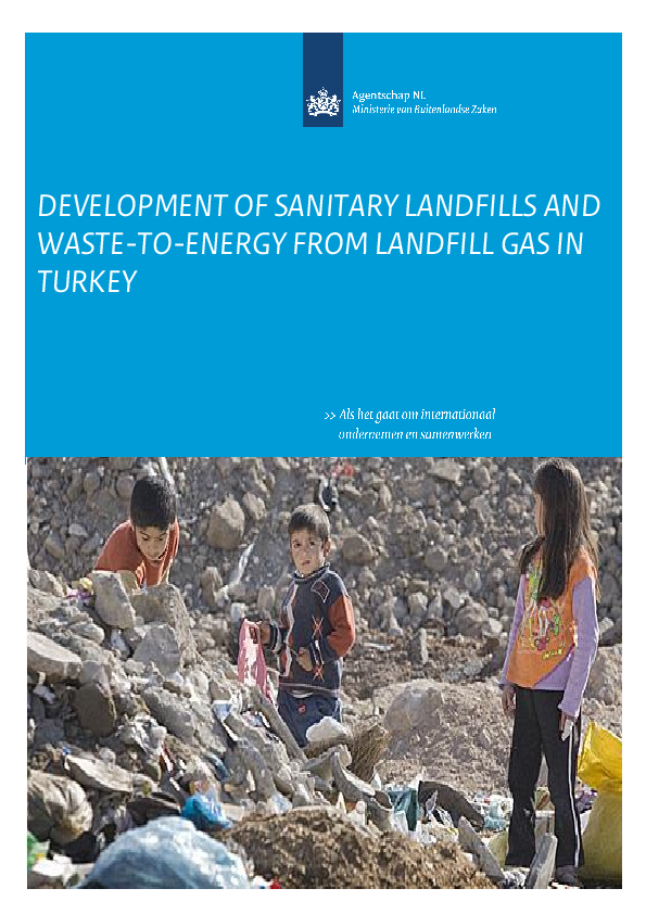 DEVELOPMENT OF SANITARY LANDFILLS AND WASTETOENERGY FROM LANDFILL GAS IN TURKEY Marian Rusu