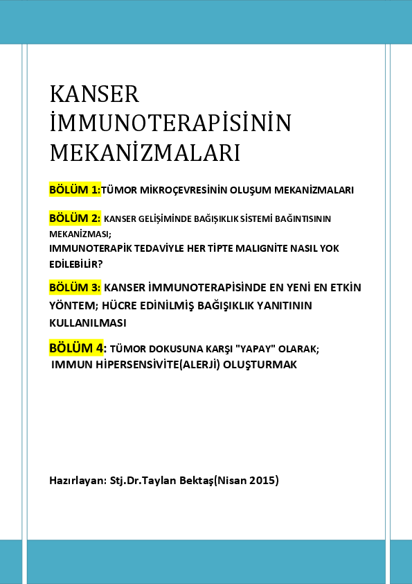 Tıbbi Derleme:Kanser İmmunolojisi İmmunoterapi(2015)