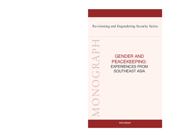 (PDF) GENDER AND PEACEKEEPING: EXPERIENCES FROM SOUTHEAST ASIA, Rita Reddy