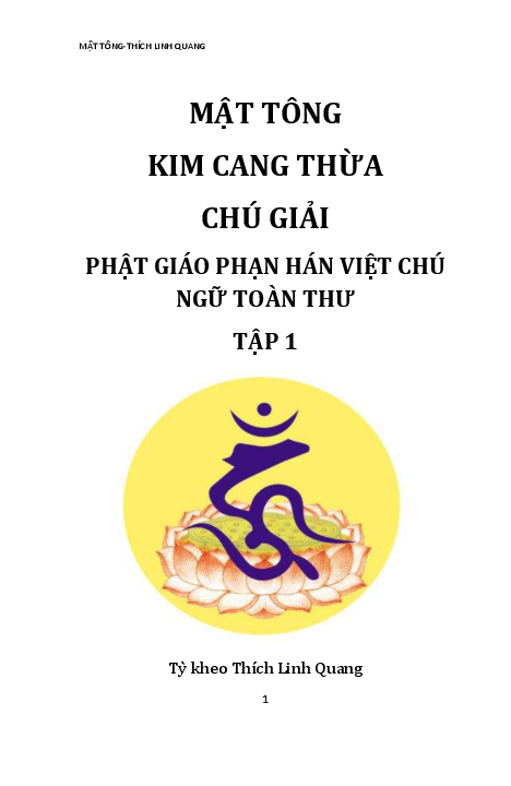 First page of “MẬT TÔNG KIM CANG THỪA CHÚ GIẢI PHẬT GIÁO PHẠN HÁN VIỆT CHÚ NGỮ TOÀN THƯ TẬP 1”