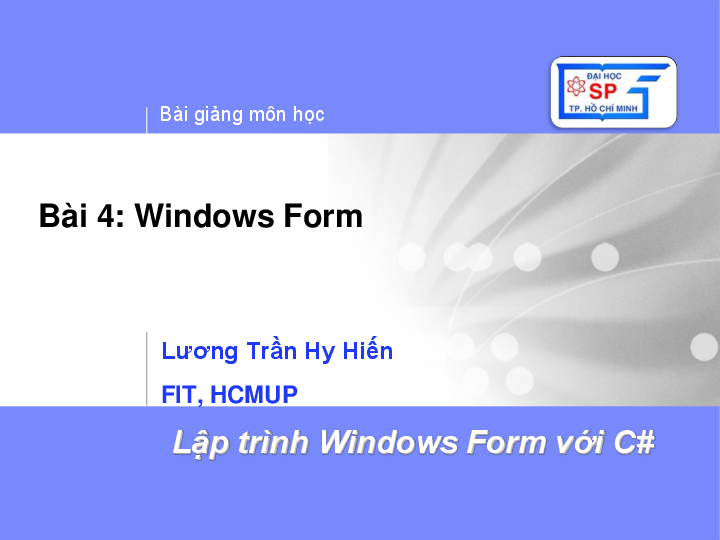 First page of “Lập trình Windows Form với C# Bài 4: Windows Form”