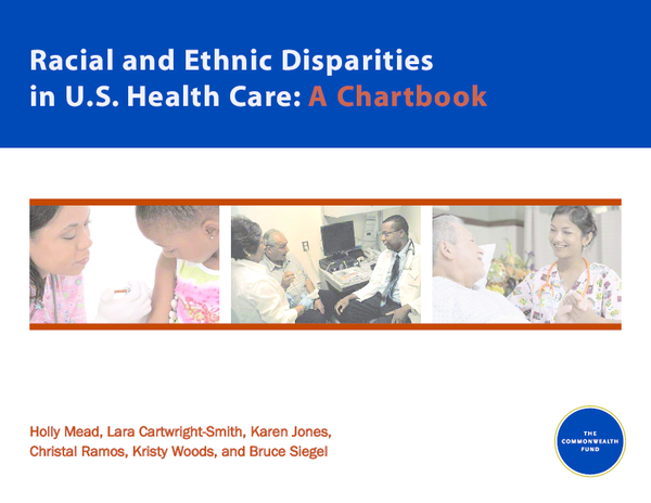 (PDF) Racial and Ethnic Disparities in U.S. Health Care: A Chartbook