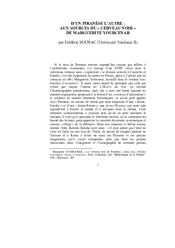 D Un Piranese L Autre Aux Sources Du Cerveau Noir De Marguerite Yourcenar Dans La Poetique De L Espace Dans L Oeuvre De Marguerite Yourcenar Clermont Ferrand Societe Internationale D Etudes Yourcenariennes 2013 Pp 419 432