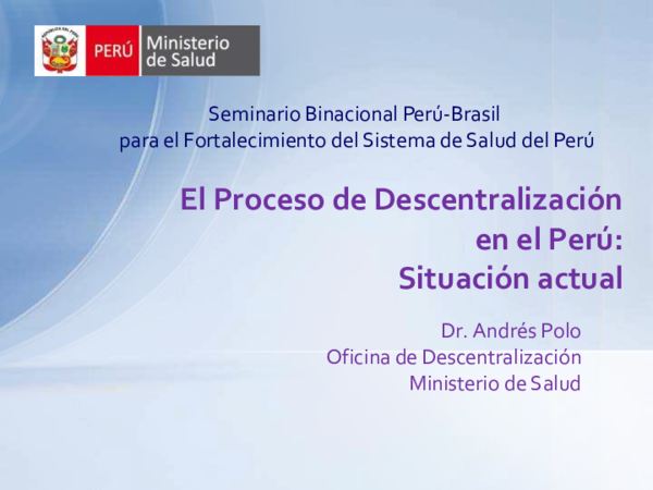 (PDF) El Proceso de Descentralización en el Perú: Situación actual