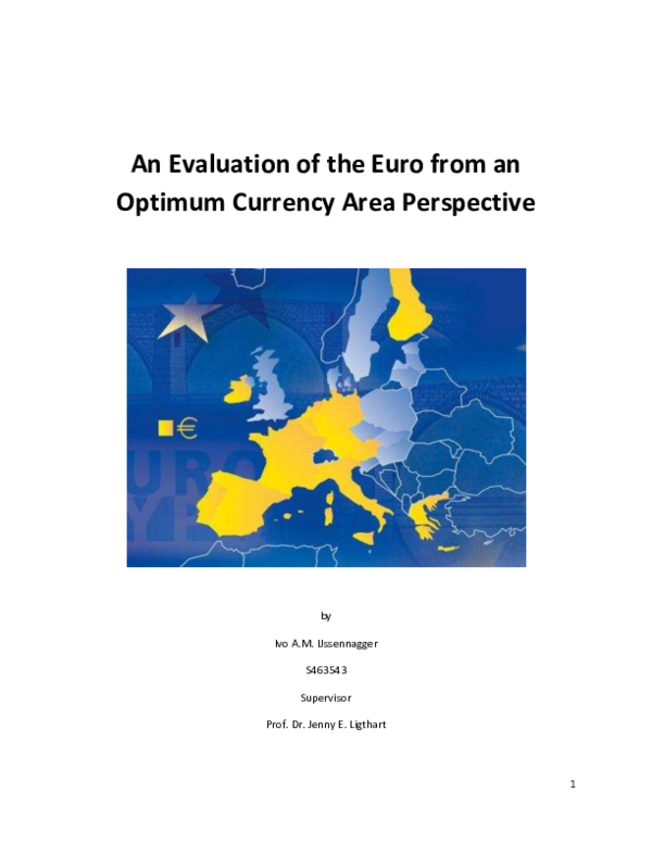 (PDF) An Evaluation of the Euro from an Optimum Currency Area Perspective