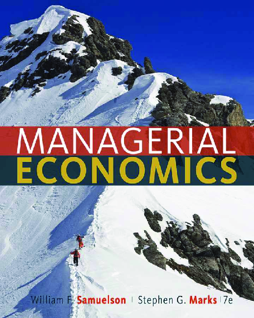 MANAGERIAL ECONOMICS 第7版 McGraw Hill Managerial Economics
