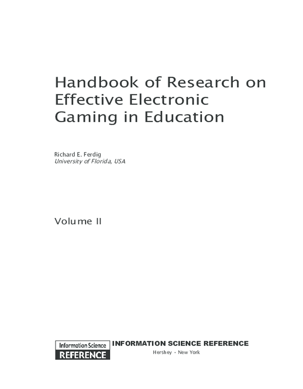 (PDF) Handbook of Research on Effective Electronic Gaming in Education