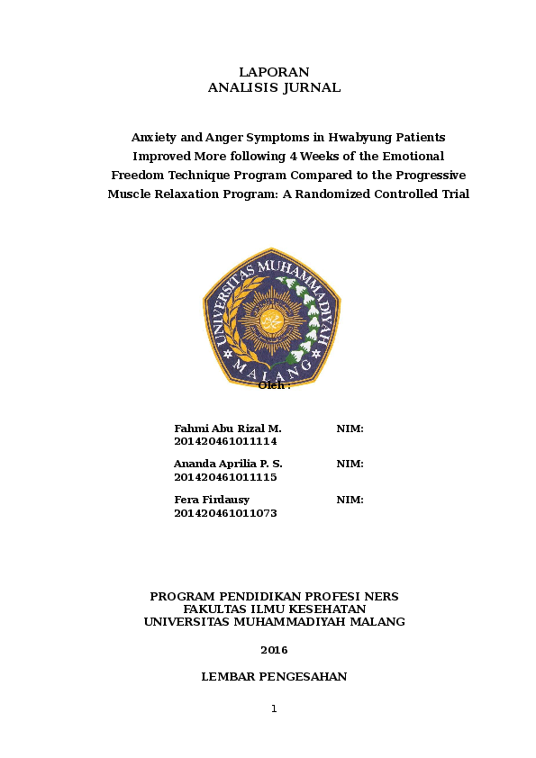 Doc Laporan Analisis Jurnal Anxiety And Anger Symptoms In Hwabyung Patients Improved More Following 4 Weeks Of The Emotional Freedom Technique Program Compared To The Progressive Muscle Relaxation Program A Randomized Controlled
