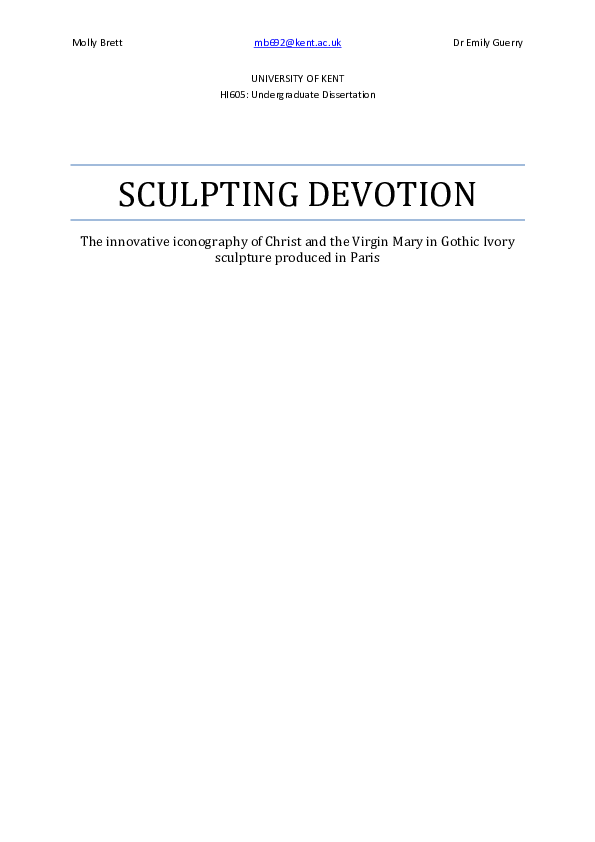 Sculpting Devotion: The innovative iconography of Christ and the Virgin Mary in Gothic Ivory sculpture produced in Paris