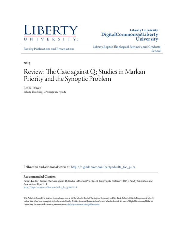 (PDF) Review The Case against Q Studies in Markan Priority and the