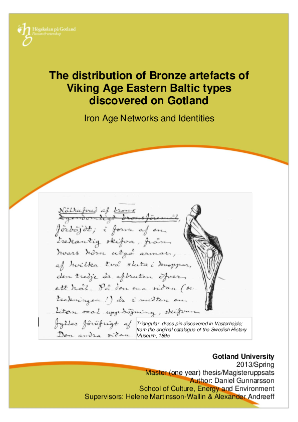 The distribution of bronze artefacts of Viking Age Eastern Baltic types discovered on Gotland : Iron Age networks and identities