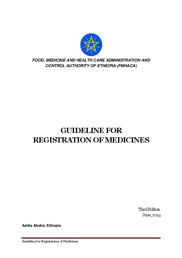Guideline for Registration of Medicines 0 FOOD, MEDICINE AND HEALTH