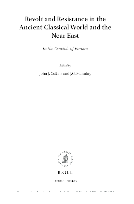 First page of “2016 Revolts in the Assyrian Empire: succession wars, rebellions against a false king and independence movements. In J. J. Collins & J. G. Manning (eds.), Revolt and Resistance in the Ancient Classical World and the Near East: In the Crucible of Empire (Leiden 2016) 41-54.”