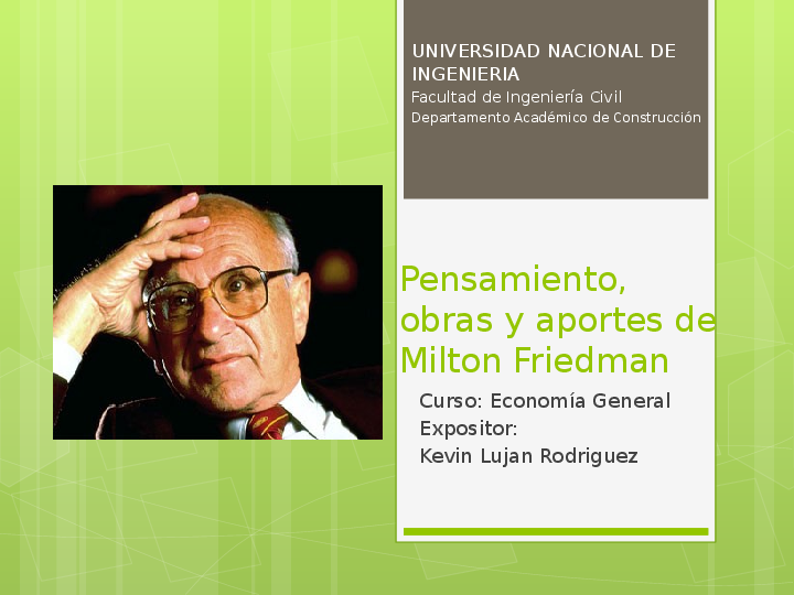 Milton Friedman Aportes A La Economia