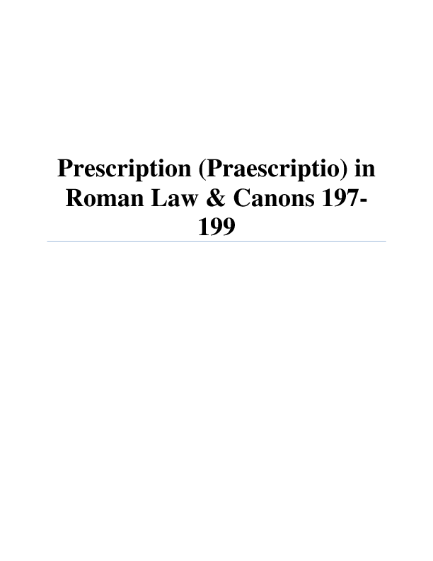 (PDF) Prescription (Praescriptio) in Roman Law & Canons 197 199 Sr