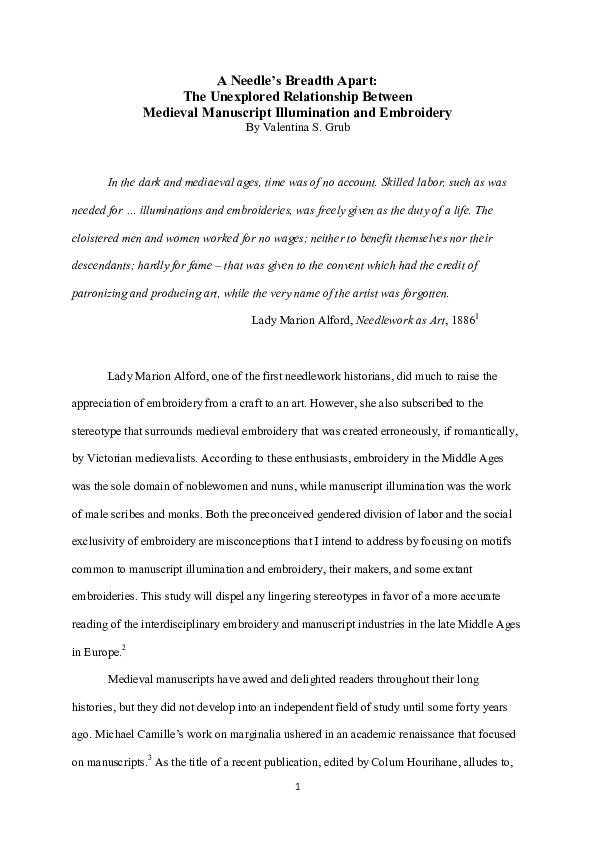 A Needle's Breadth Apart: The Unexplored Relationship Between Medieval Manuscript Illumination and Embroidery