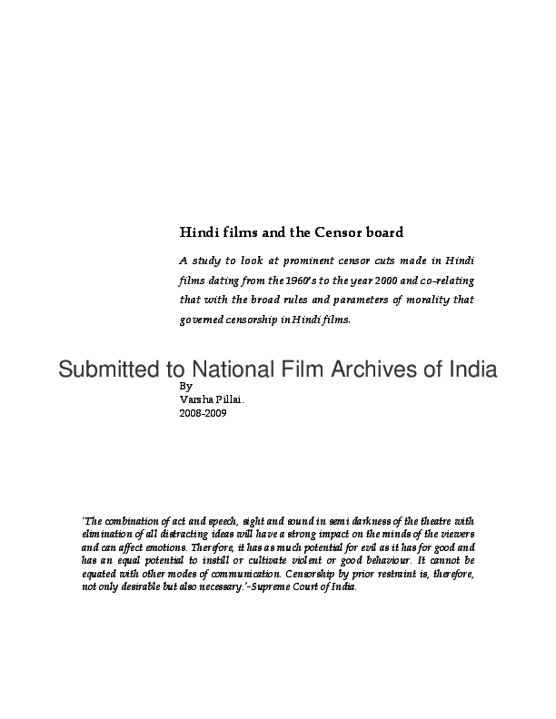 Pdf Hindi Films And The Censor Board A Study To Look At Prominent Censor Cuts Made In Hindi Films Dating From The 1960 S To The Year 00 And Co Relating That With The