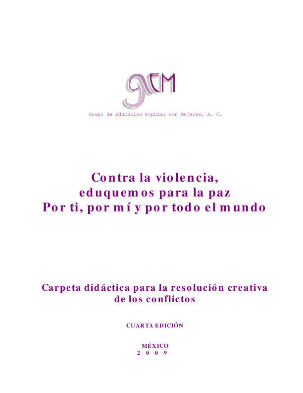 PDF) Contra la violencia, eduquemos para la paz Por ti, por mí y ...