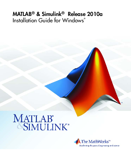 (PDF) MATLAB ® & Simulink ® Release 2010a Installation Guide for