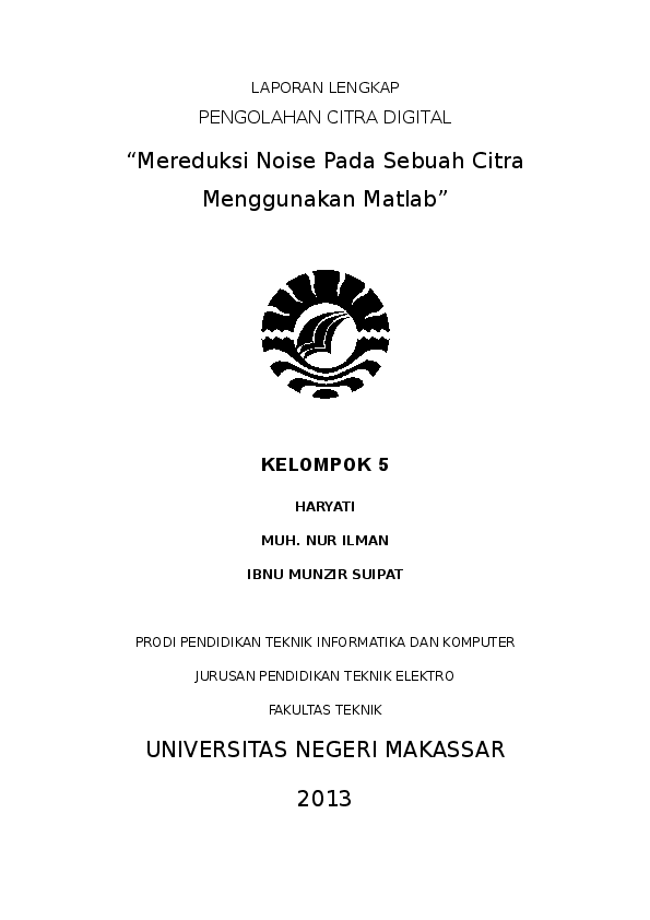 Doc Mereduksi Noise Pada Sebuah Citra Menggunakan Matlab