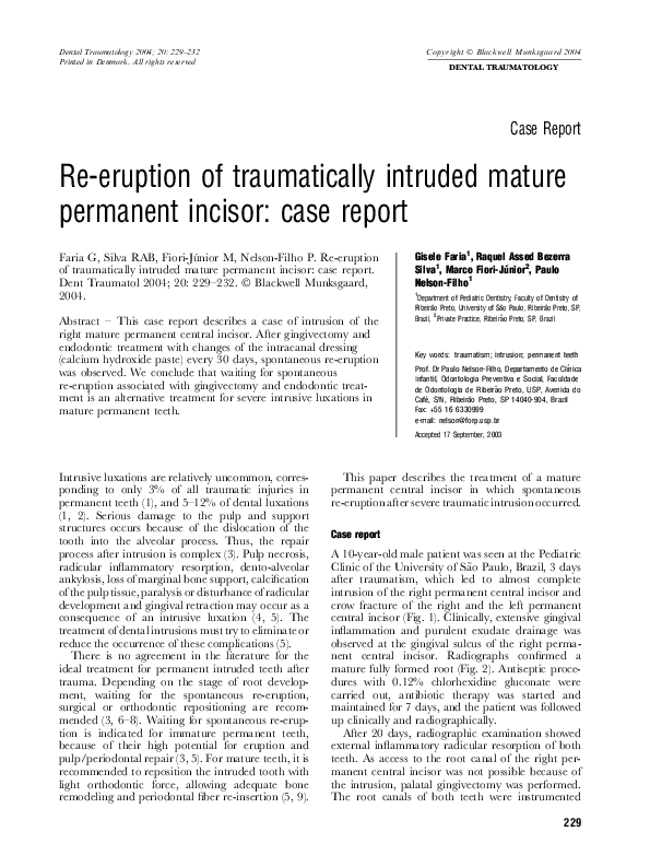 (PDF) Re-eruption of traumatically intruded mature permanent incisor ...