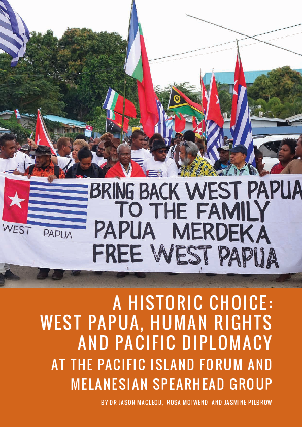 (PDF) A HISTORIC CHOICE: WEST PAPUA, HUMAN RIGHTS AND PACIFIC DIPLOMACY ...