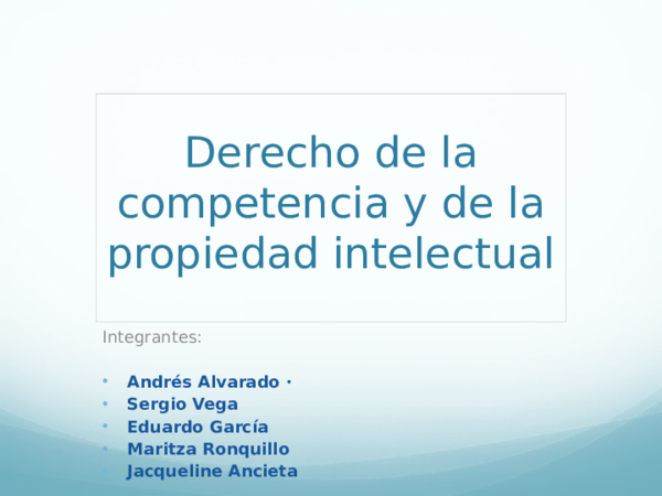 (PPT) Derecho de la competencia y propiedad Intelectual