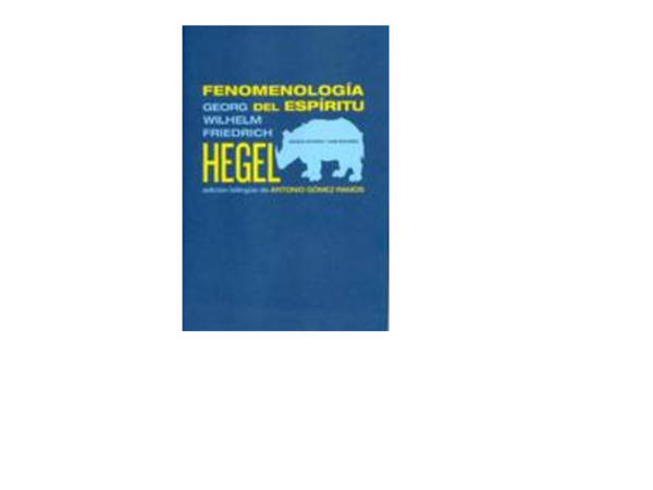 (PDF) GWF Hegel Fenomenologia del espiritu. edicion bilingüe