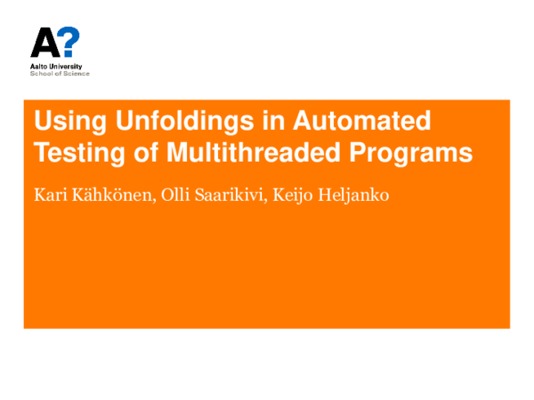 (PDF) Using Unfoldings in Automated Testing of Multithreaded Programs ...