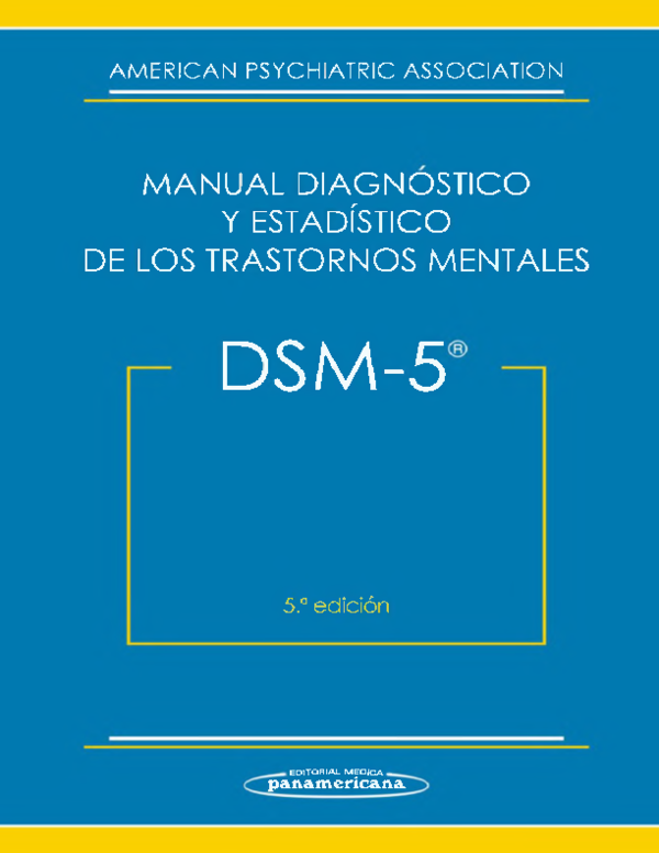 (PDF) AMERICAN PSYCHIATRIC ASSOCIATION MANUAL DIAGNOSTICO Y ESTADÍSTICO DE LOS TRASTORNOS