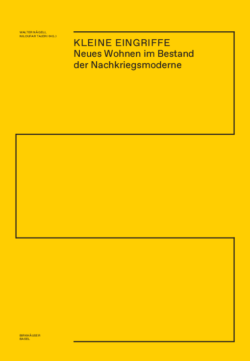 (PDF) Kleine Eingriffe – Neues Wohnen im Bestand der Nachkriegsmoderne