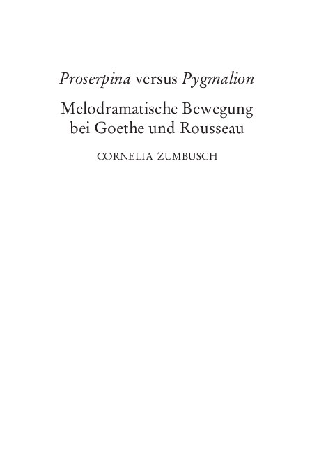 (PDF) Cornelia Zumbusch: Proserpina versus Pygmalion Melodramatische ...