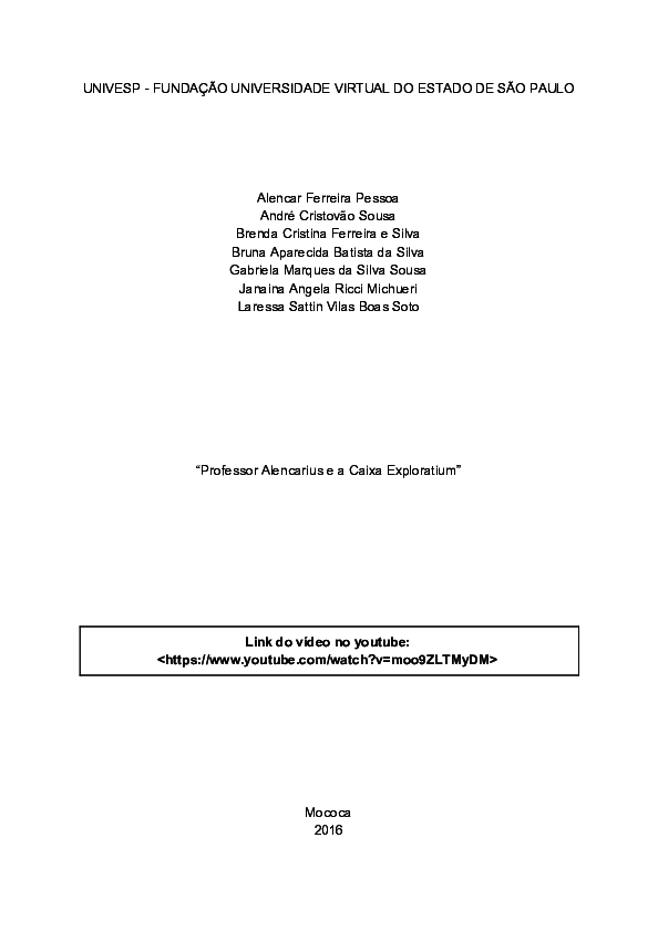 (PDF) UNIVESP FUNDAÇÃO UNIVERSIDADE VIRTUAL DO ESTADO DE SÃO PAULO Bruna Aparecida Batista (PDF) UNIVESP FUNDAÇÃO UNIVERSIDADE VIRTUAL DO ESTADO DE SÃO PAULO Bruna Aparecida Batista
