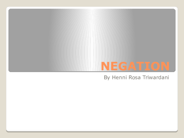 (PPT) NEGATION
